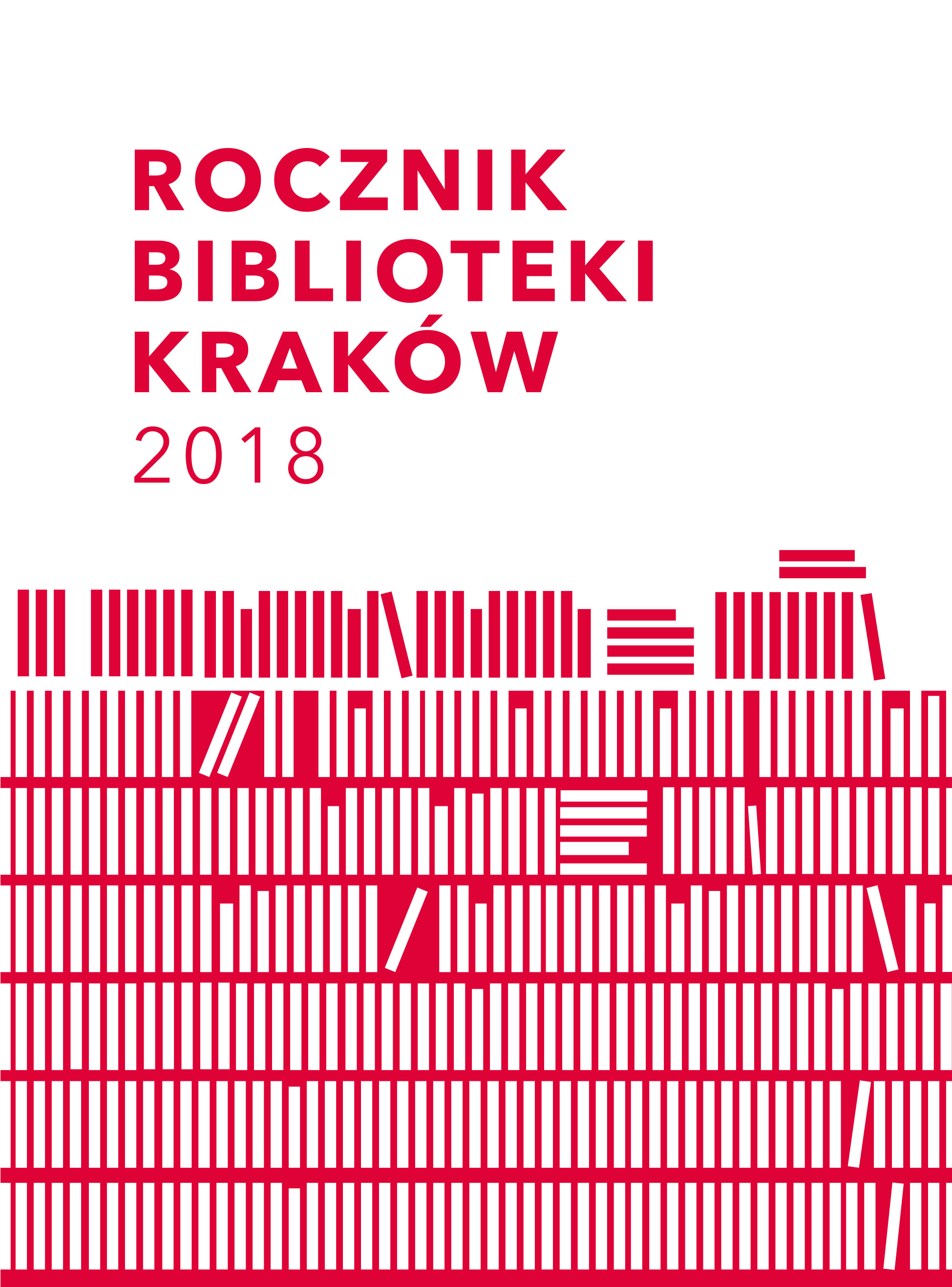 „Rocznik Biblioteki Kraków” 2018, t. II